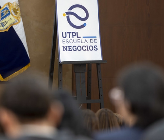 UTPL Escuela de Negocios, una nueva etapa en la formación empresarial del país