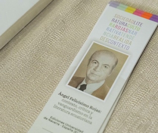 Lanzamiento del libro “Ángel Felicísimo Rojas: contexto, crítica y vanguardismo en la literatura ecuatoriana Lanzamiento del libro “Ángel Felicísimo Rojas: contexto, crítica y vanguardismo en la literatura ecuatoriana