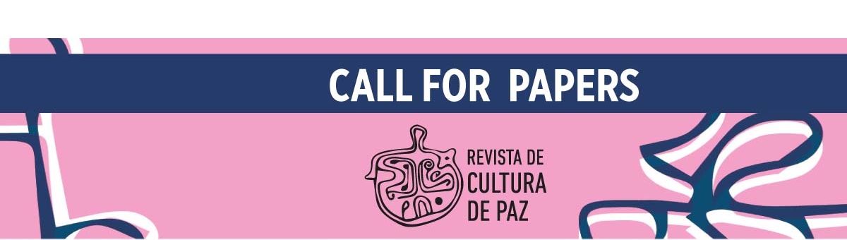 Call for papers: Revista Cultura de Paz invita a colaborar con su Volumen V